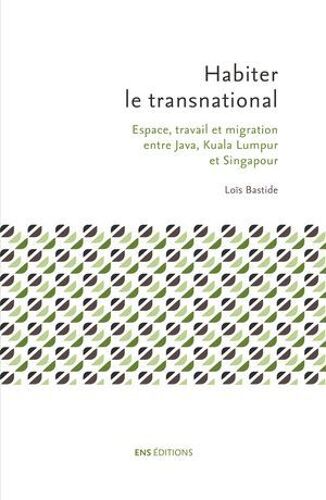 Habiter Le Transnational