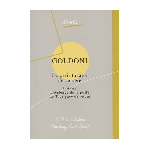 Goldoni. Le Petit Théâtre De Société