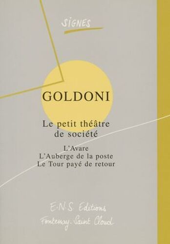 Goldoni. Le Petit Théâtre De Société