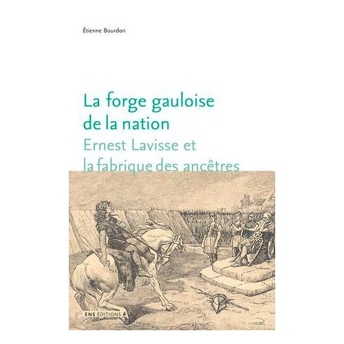 La Forge Gauloise De La Nation
