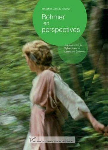 Rohmer En Perspectives