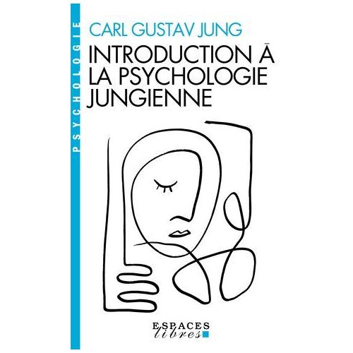 Introduction À La Psychologie Jungienne