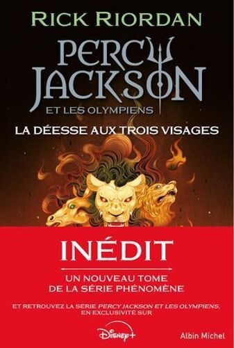 Percy Jackson Et Les Olympiens - La Déesse Aux Trois Visages