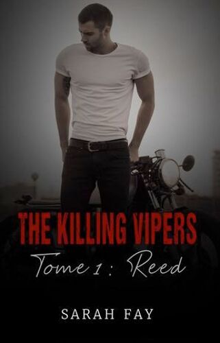 The Killing Vipers - Tome 1 - Reed