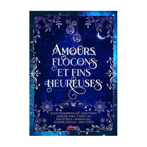 Amours, Flocons Et Fins Heureuses