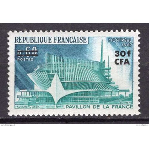 France La Reunion 1967 Exposition Internationale De Montreal  Yvert N° 376 Neuf**