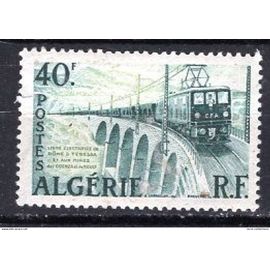 Algerie 1957 Train Ligne Electrifiee Bone - Tebessa   Yvert N° 340 Neuf**