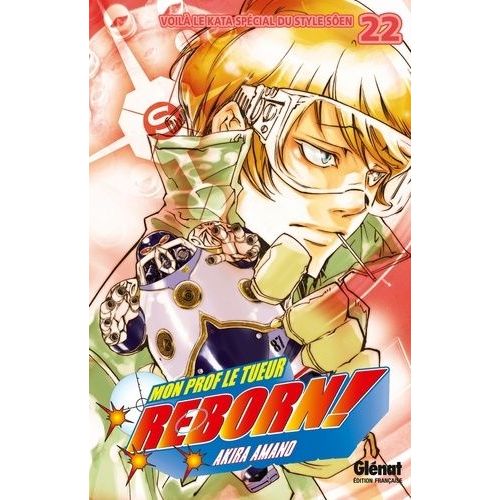 Reborn! - Tome 22 : Voilà Le Kata Spécial Du Style Sôen