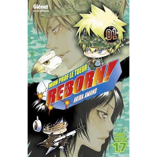 Reborn! - Tome 17 : Voilà Hibird !