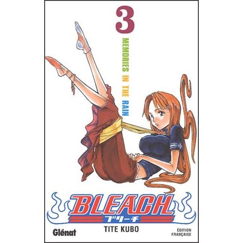 Bleach - Tome 3 : Memories In The Rain