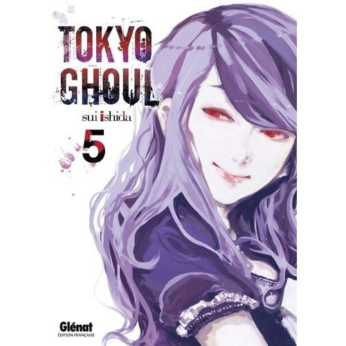 Tokyo Ghoul - Tome 5