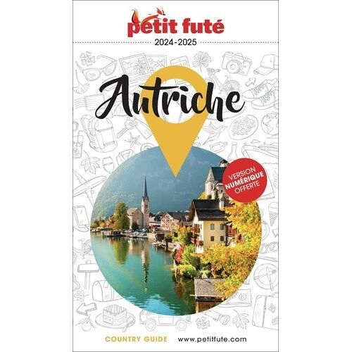 Petit Futé Autriche - Country Guide 2024-2025
