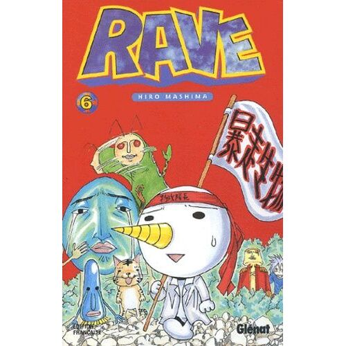 Rave - Tome 6