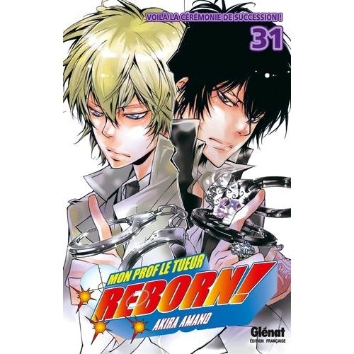 Reborn! - Tome 31 : Voilà La Cérémonie De Succession !