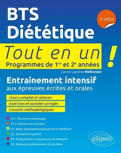 Bts Diététique - Programmes De 1re Et 2e Années - Entraînement Intensif Aux Épreuves Écrites Et Orales