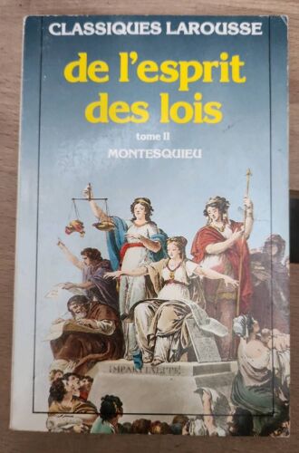Classique Larousse De L Esprit Des Lois Tome 2 Montesquieu