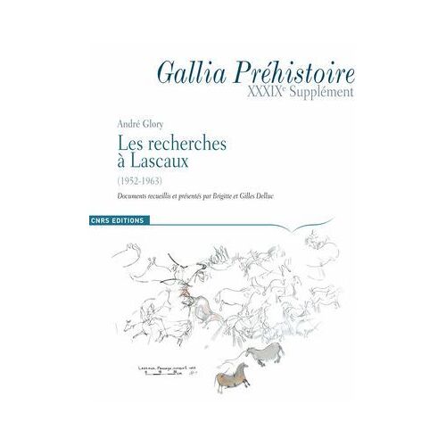 Les Recherches À Lascaux (1952-1963)