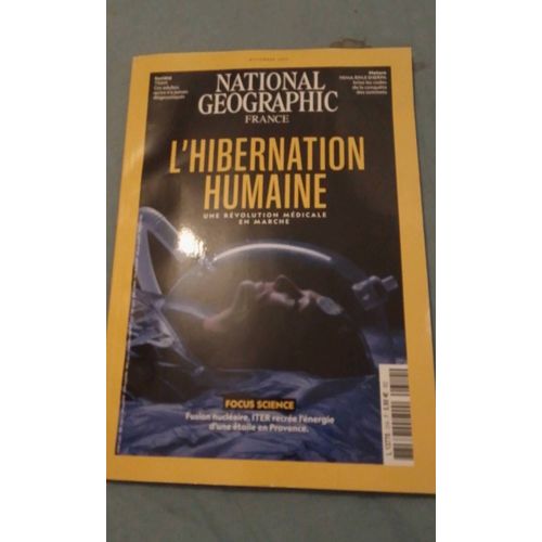 Revue Hibernation Humaine Nationale Géographic 314