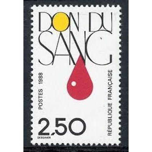 En Faveur Du Don Du Sang Année 1988 N° 2528 Yvert Et Tellier Luxe