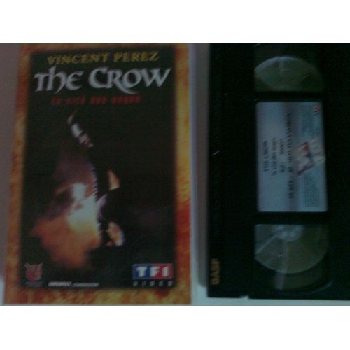 Cassette Vidéo Vhs - The Crow, La Cité Des Anges - Vincent Perez