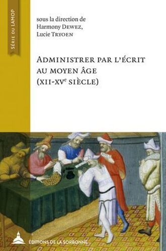 Administrer Par L'écrit Au Moyen Âge