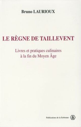 Le Règne De Taillevent