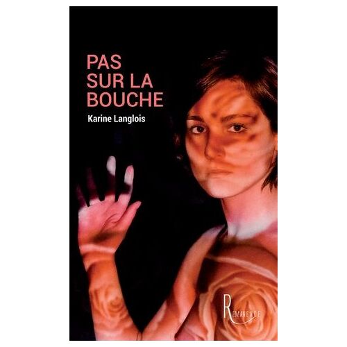 Pas Sur La Bouche