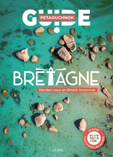 Bretagne Guide Petaouchnok