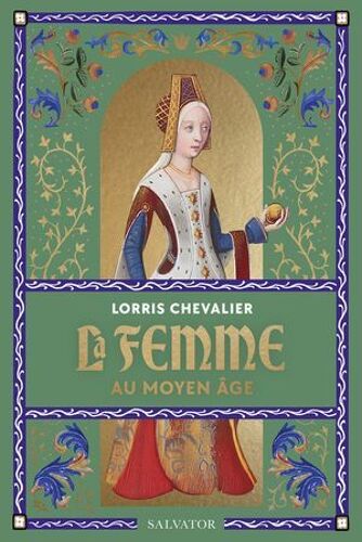 La Femme Au Moyen Âge