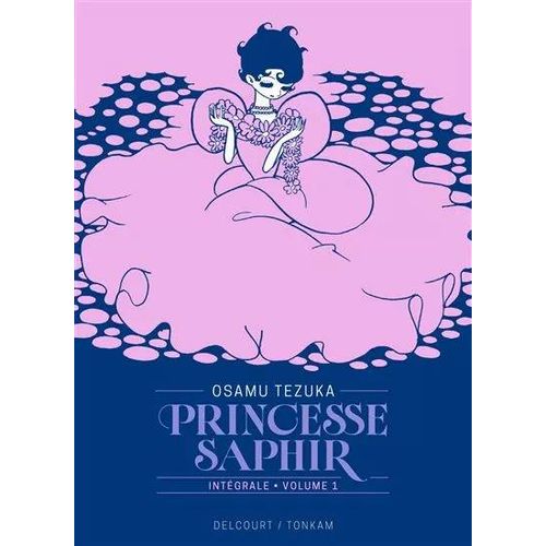 Princesse Saphir - Édition Prestige - Tome 1