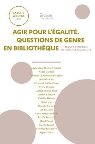 Agir Pour L'égalité. Questions De Genre En Bibliothèque