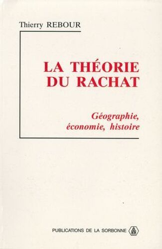 La Théorie Du Rachat
