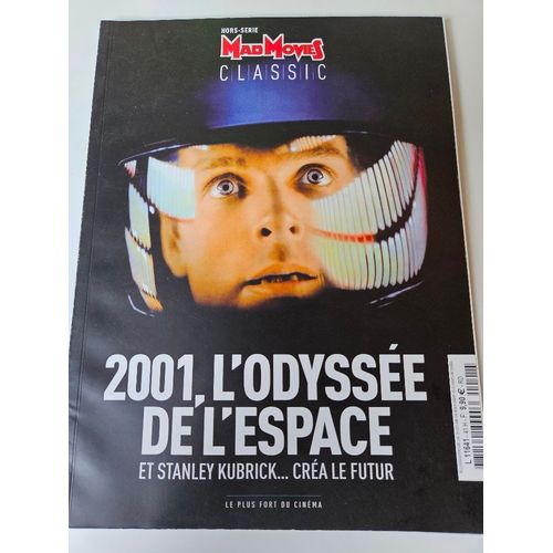 Mad Movies Classic 2001 L'Odyssée De L'Espace