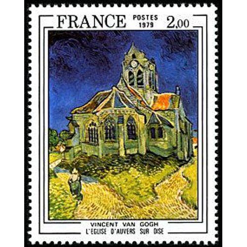 Art : Sculpture De Jean Goujon Et L'Église D'Auvert Sur Oise De Vincent Van Gogh La Paire Année 1979 N° 2053 2054 Yvert Et Tellier Luxe