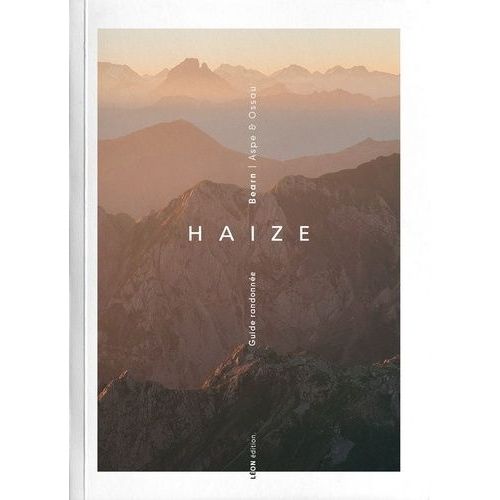 Haize Béarn : Vallée D'aspe & Ossau