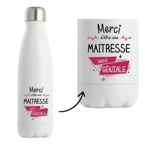 Bouteille Isotherme Merci Maitresse Géniale Réutilisable