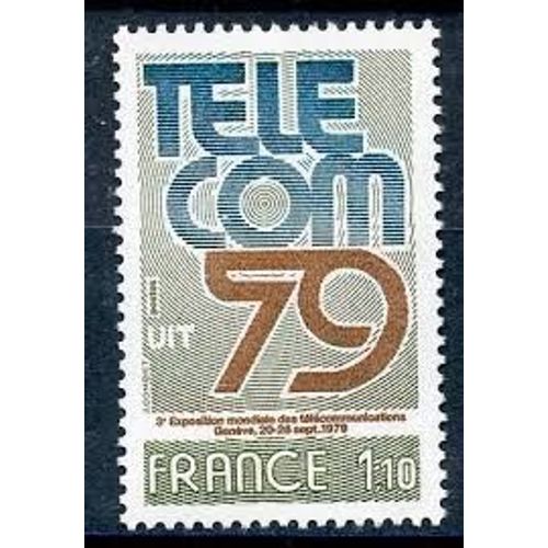 3ème Exposition Mondiale Des Télécommunications "Telecom79" À Genève Année 1979 N° 2055 Yvert Et Tellier Luxe