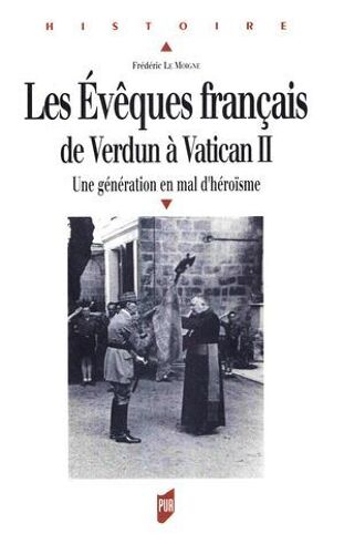 Les Évêques Français De Verdun À Vatican Ii