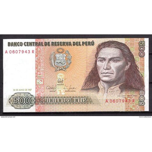 Billet De Banque Perou 500 Intis 1987 Pick 134 Neuf Unc  Dimension 150 X 75 Mm