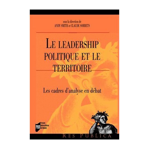 Le Leadership Politique Et Le Territoire