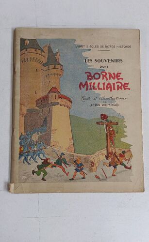 Les Souvenirs D'une Borne Milliaire