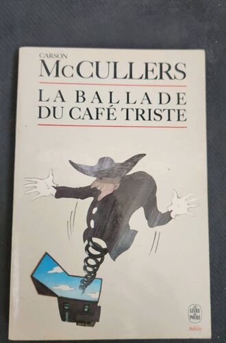 La Ballade Du Café Triste Carson Mc Cullers Livre De Poche