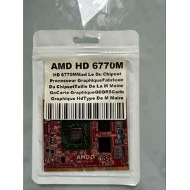 Carte graphique AMD Radeon HD 6770M 1 Go GDDR5 MXM