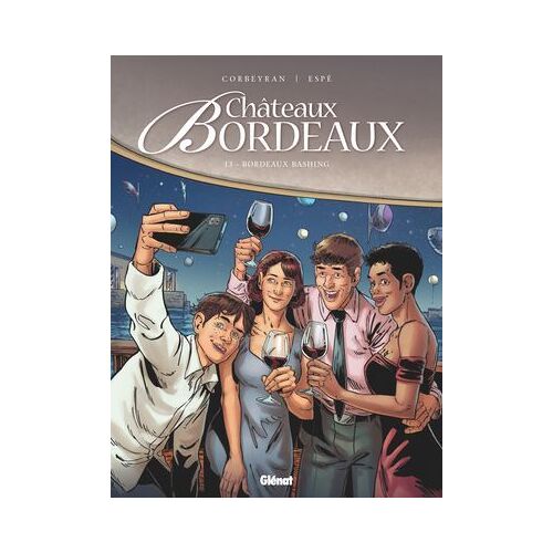 Châteaux Bordeaux - Tome 13