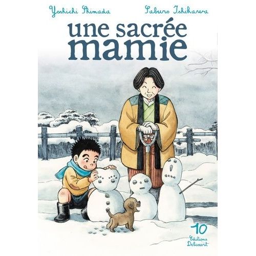 Sacrée Mamie (Une) - Tome 10
