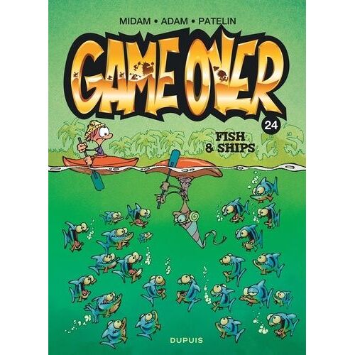 Game Over - Tome 24 - Fish & Ships