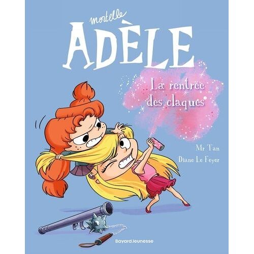 Mortelle Adèle - Tome 9 - La Rentrée Des Claques