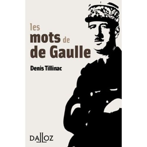 Les Mots De De Gaulle