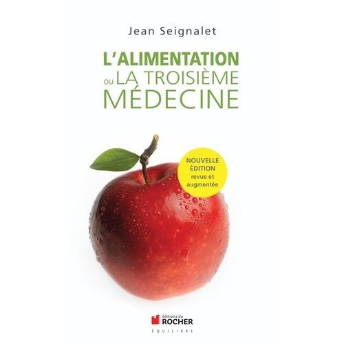 L'alimentation Ou La Troisième Médecine