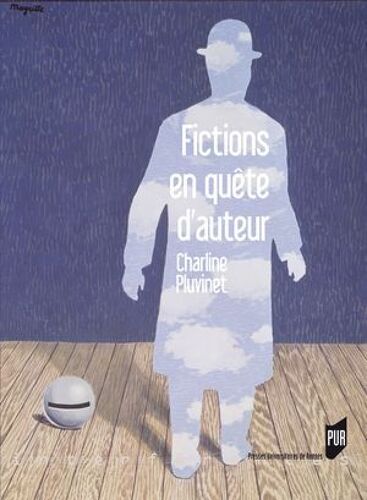Fictions En Quête D'auteur